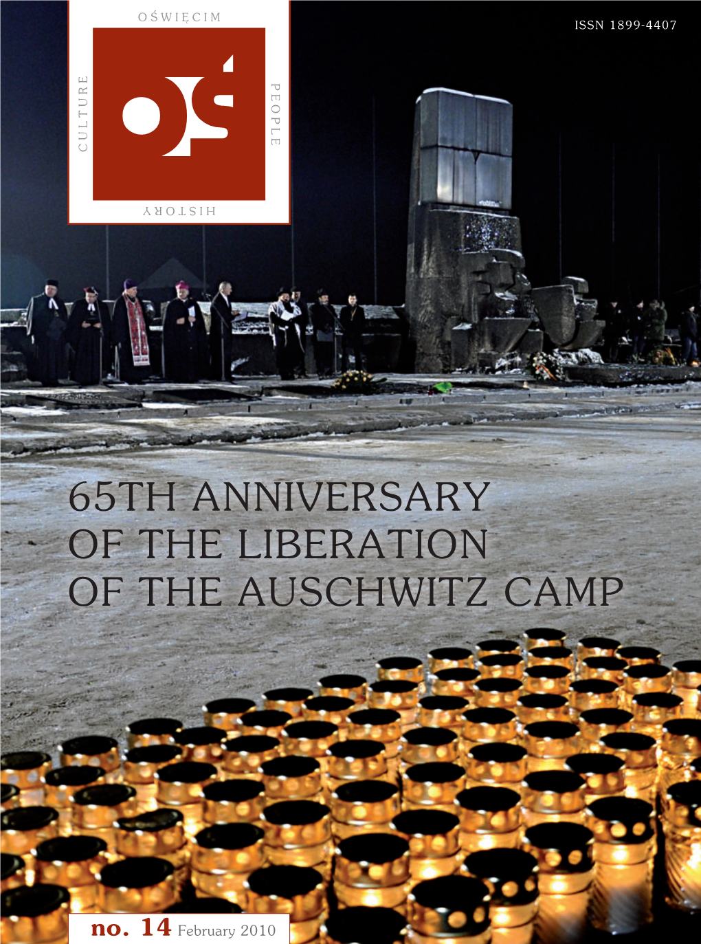 65Th Anniversary of the Liberation of the Auschwitz Camp