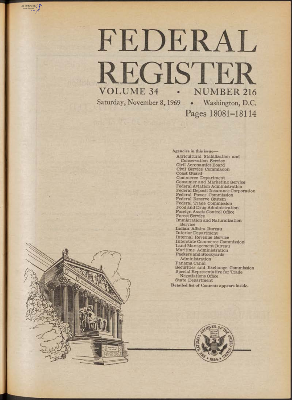 FEDERAL REGISTER VOLUME 34 • NUMBER 216 Saturday, November 8,1969 • Washington, D.C