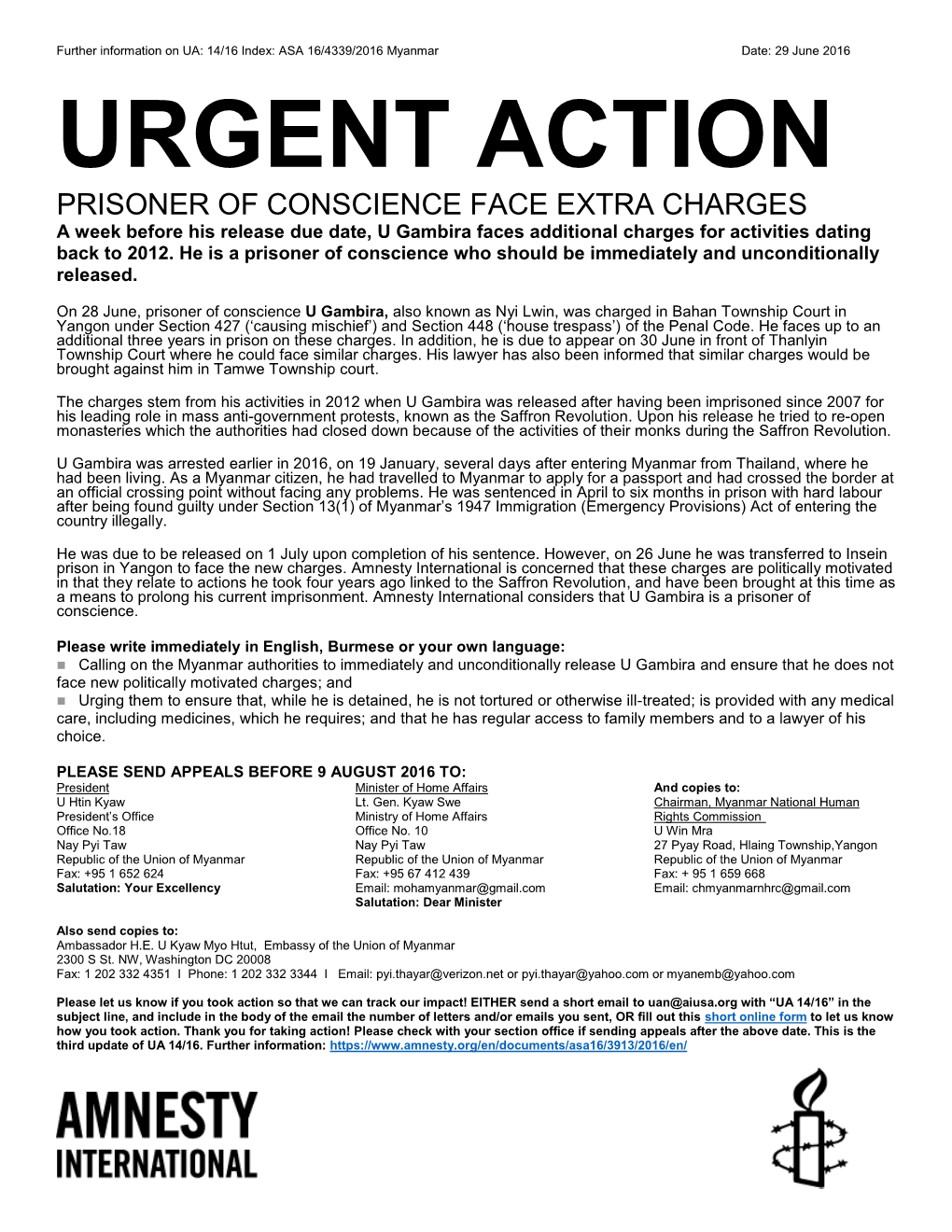 URGENT ACTION PRISONER of CONSCIENCE FACE EXTRA CHARGES a Week Before His Release Due Date, U Gambira Faces Additional Charges for Activities Dating Back to 2012