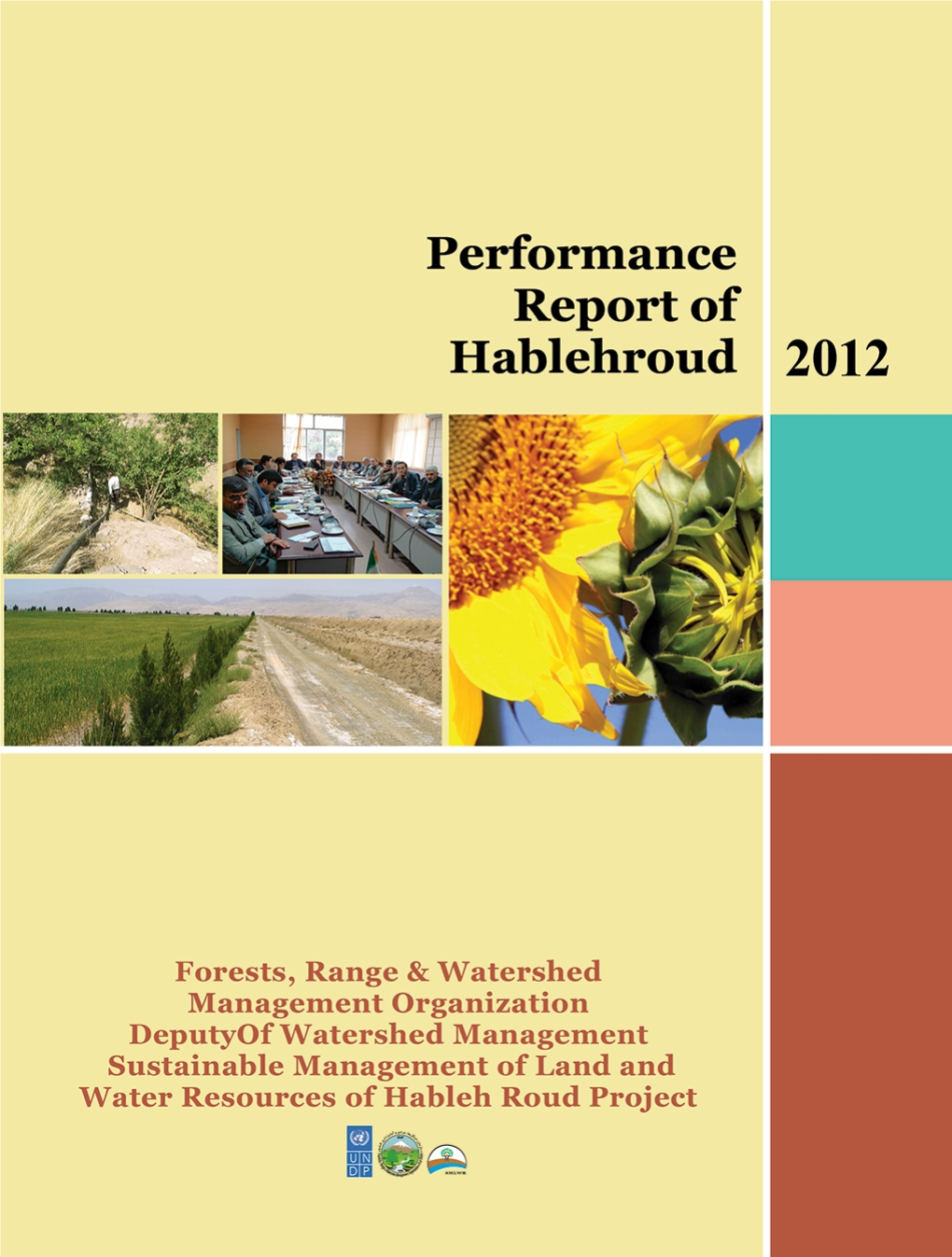 Performance Report of Hablehroud Project- 2012