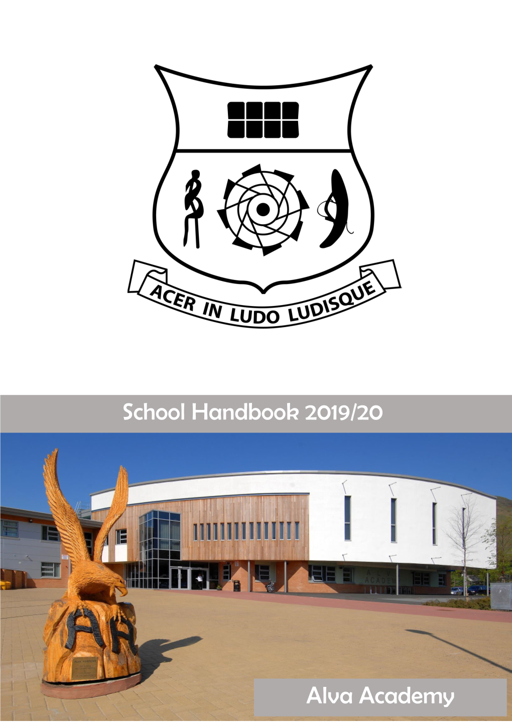 School Handbook 2019/20 Alva Academy