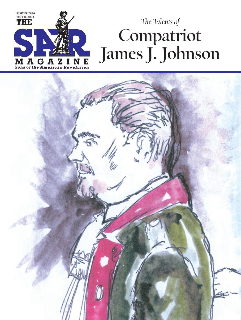 Compatriot James J. Johnson SUMMER 2020 Vol