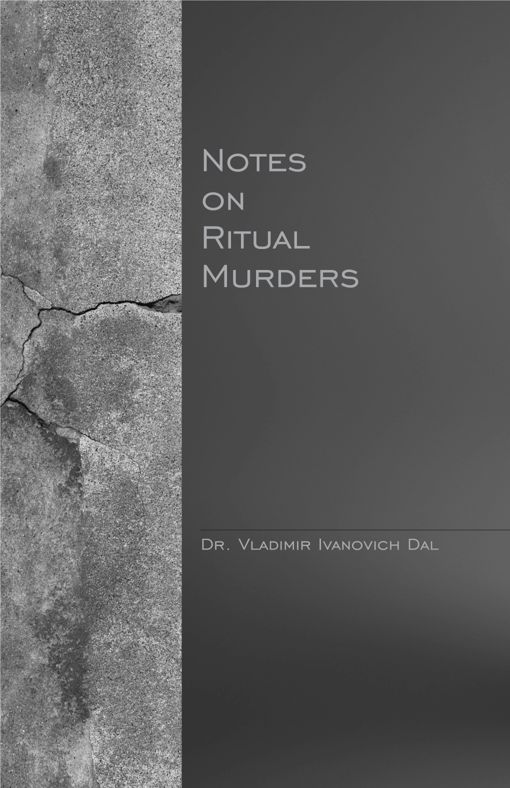 Notes on Ritual Murders