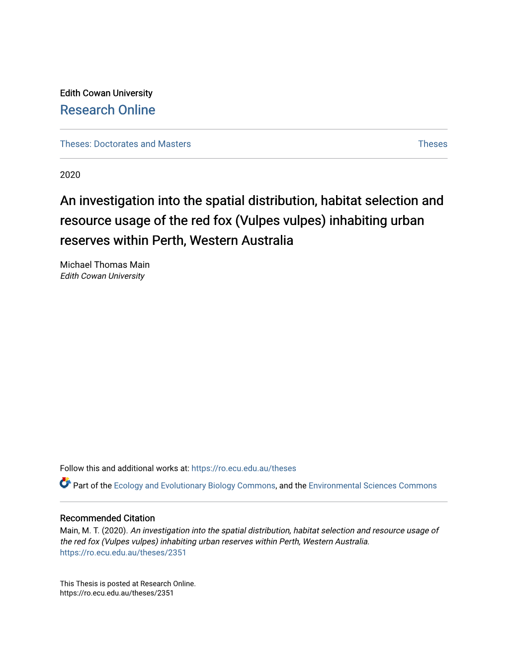 An Investigation Into the Spatial Distribution, Habitat Selection And