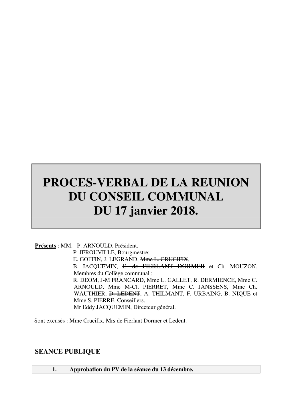 PROCES-VERBAL DE LA REUNION DU CONSEIL COMMUNAL DU 17 Janvier 2018