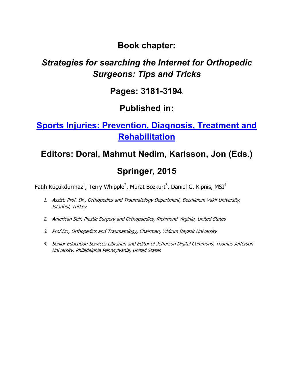 Book Chapter: Strategies for Searching the Internet for Orthopedic Surgeons: Tips and Tricks
