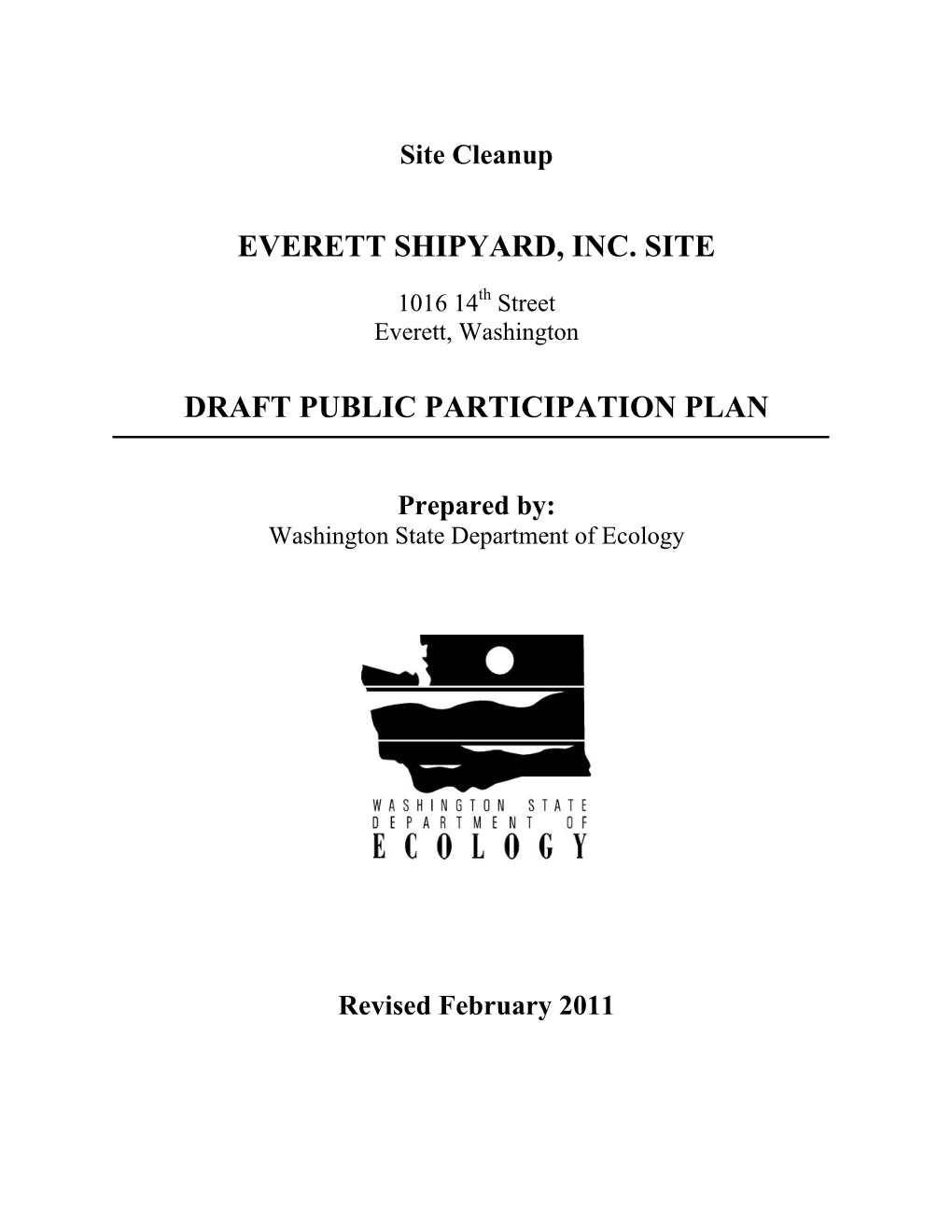 Everett Shipyard, Inc. Site Draft Public Participation