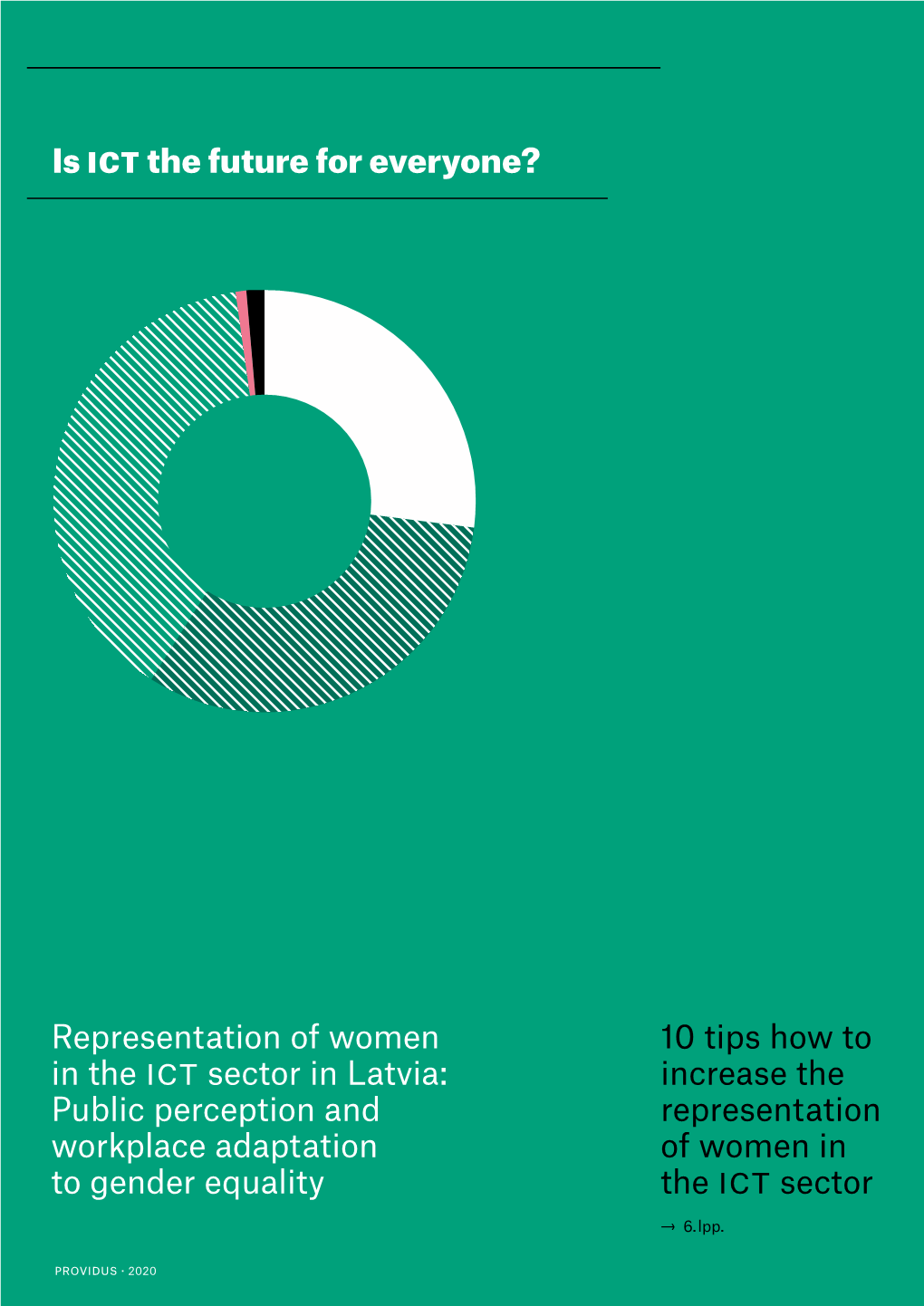 Representation of Women in the ICT Sector in Latvia