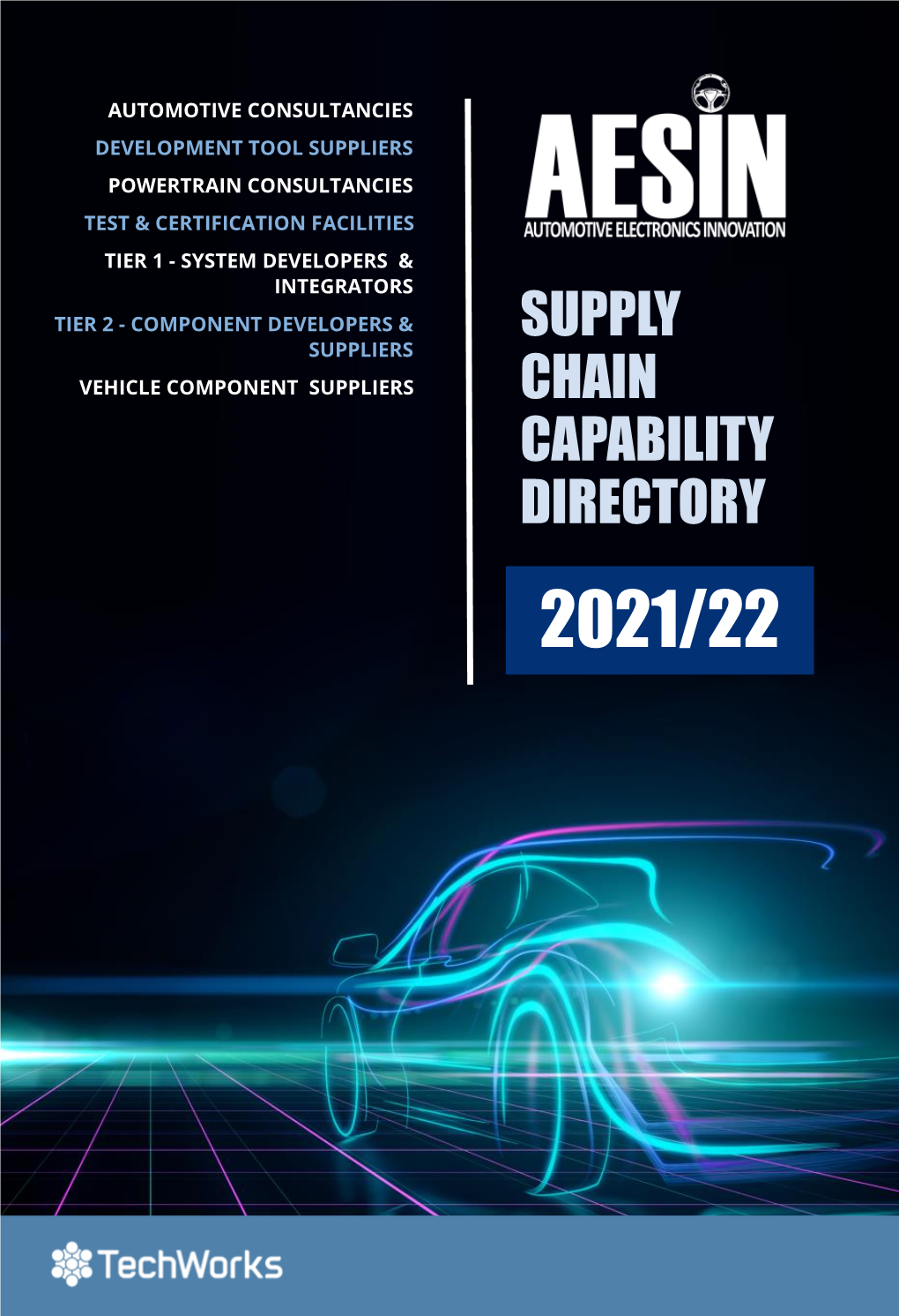 Supply Chain Capability Directory Which Provides a Rich Resource of UK Based Organisations Offering Automotive Electronics Services and Solutions