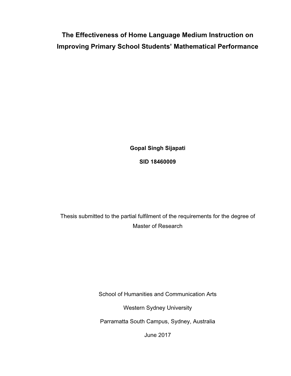 The Effectiveness of Home Language Medium Instruction on Improving Primary School Students’ Mathematical Performance