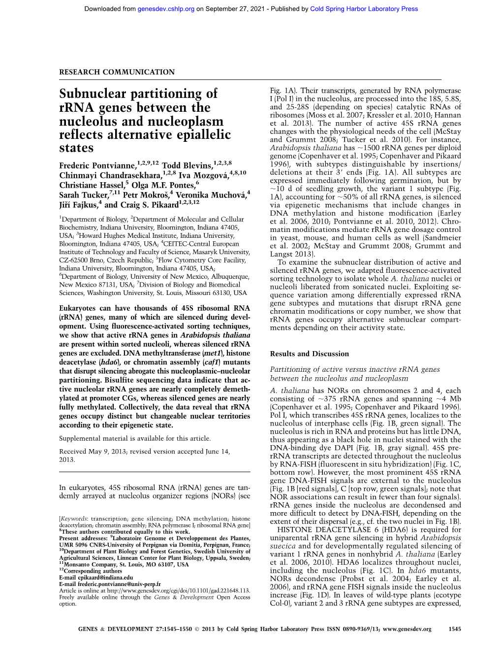 Subnuclear Partitioning of Rrna Genes Between the Nucleolus and Nucleoplasm Reflects Alternative Epiallelic States