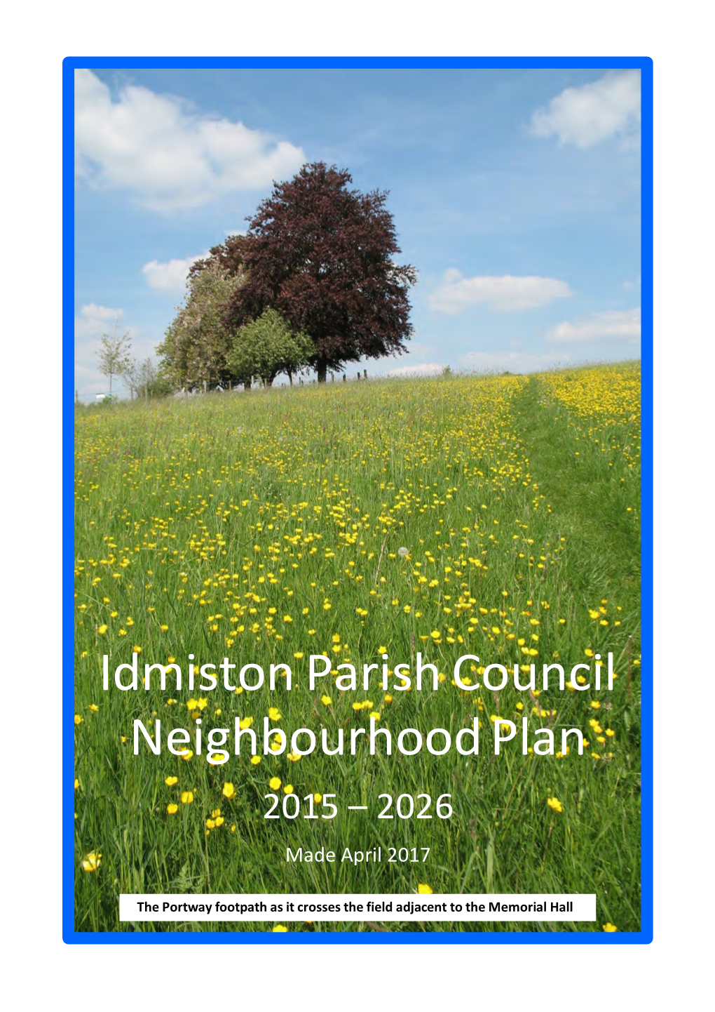 Idmiston Parish Neighbourhood Plan 2016