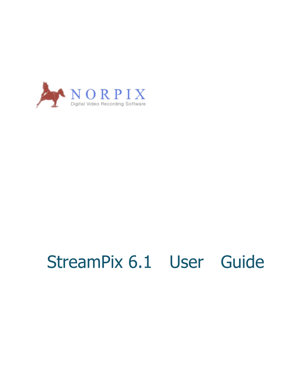 Streampix 6.1 User Guide COPYRIGHTS and DISCLAIMERS