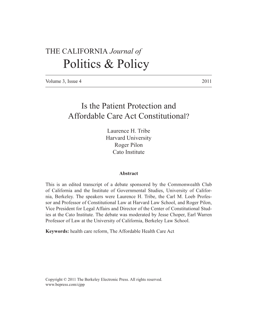 Is the Patient Protection and Affordable Care Act Constitutional?