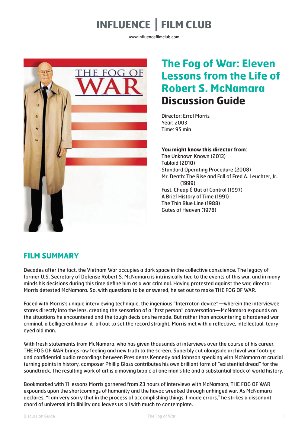 The Fog of War: Eleven Lessons from the Life of Robert S
