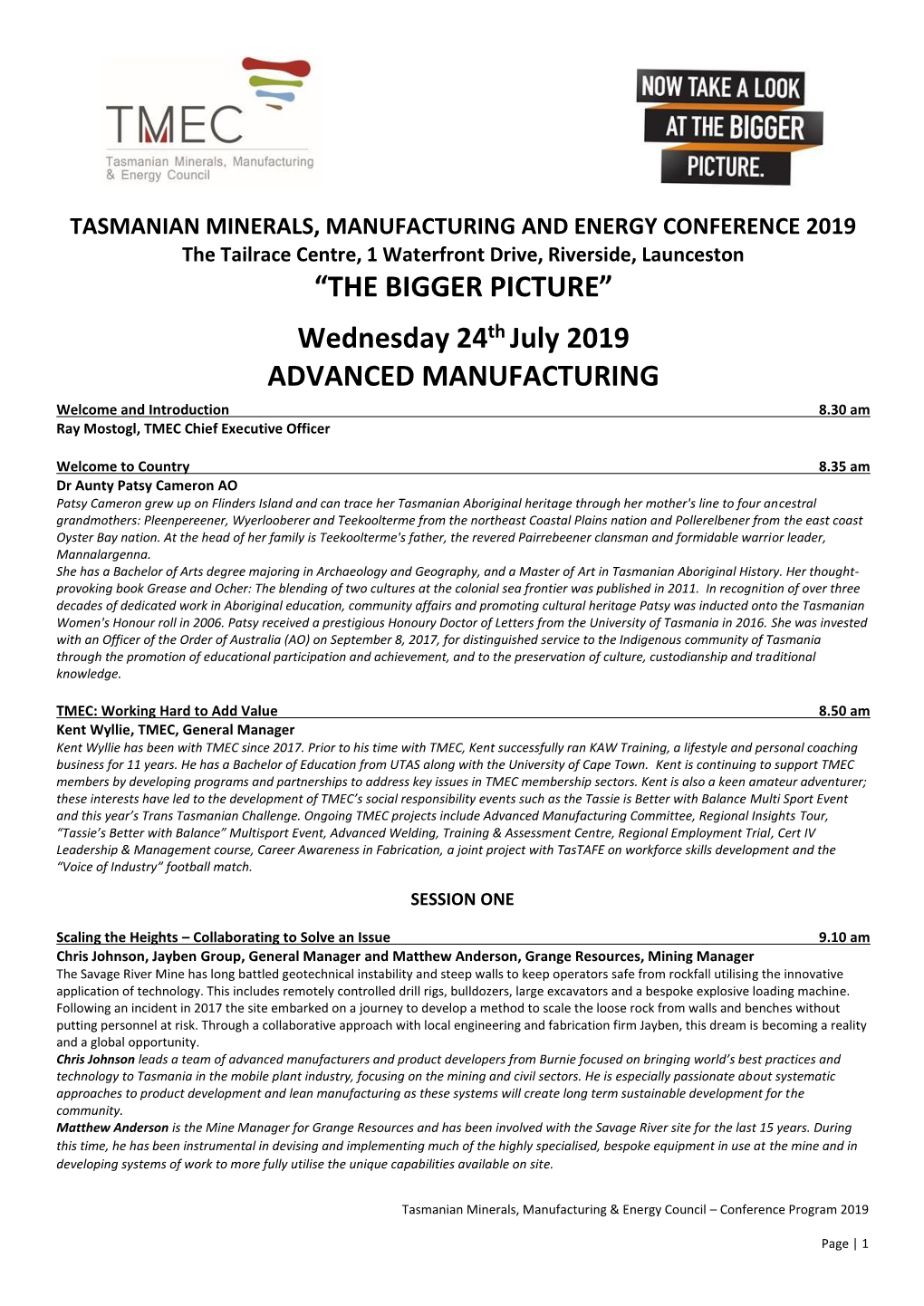 “THE BIGGER PICTURE” Wednesday 24Th July 2019 ADVANCED MANUFACTURING