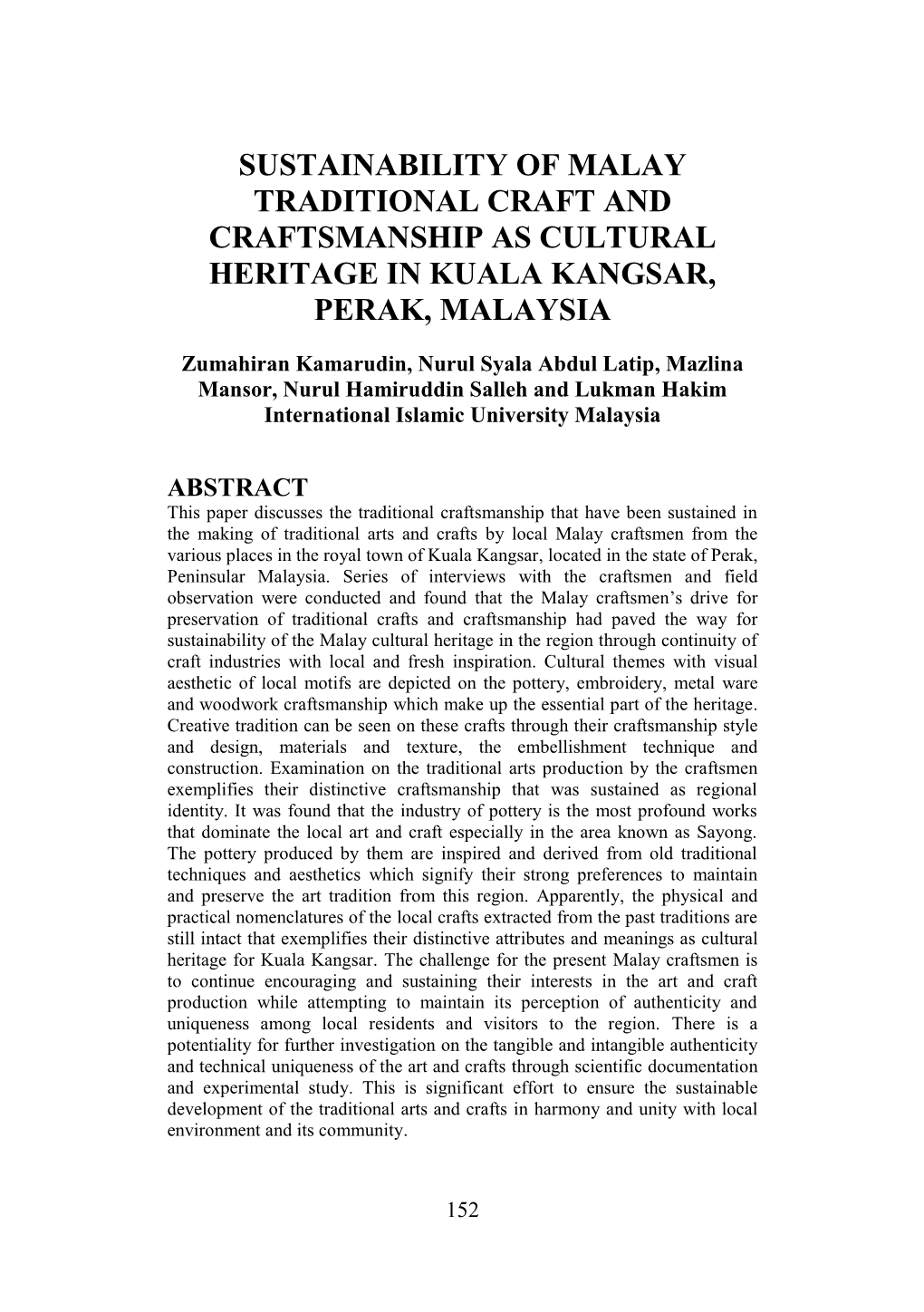 Sustainability of Malay Traditional Craft and Craftsmanship As Cultural Heritage in Kuala Kangsar, Perak, Malaysia