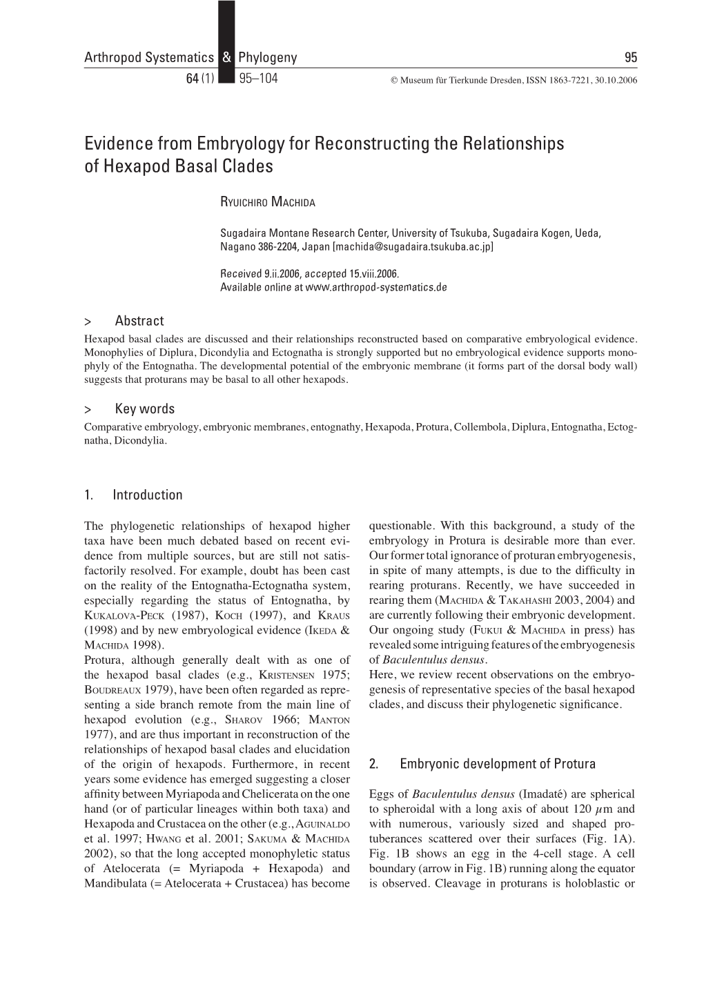 Evidence from Embryology for Reconstructing the Relationships of Hexapod Basal Clades