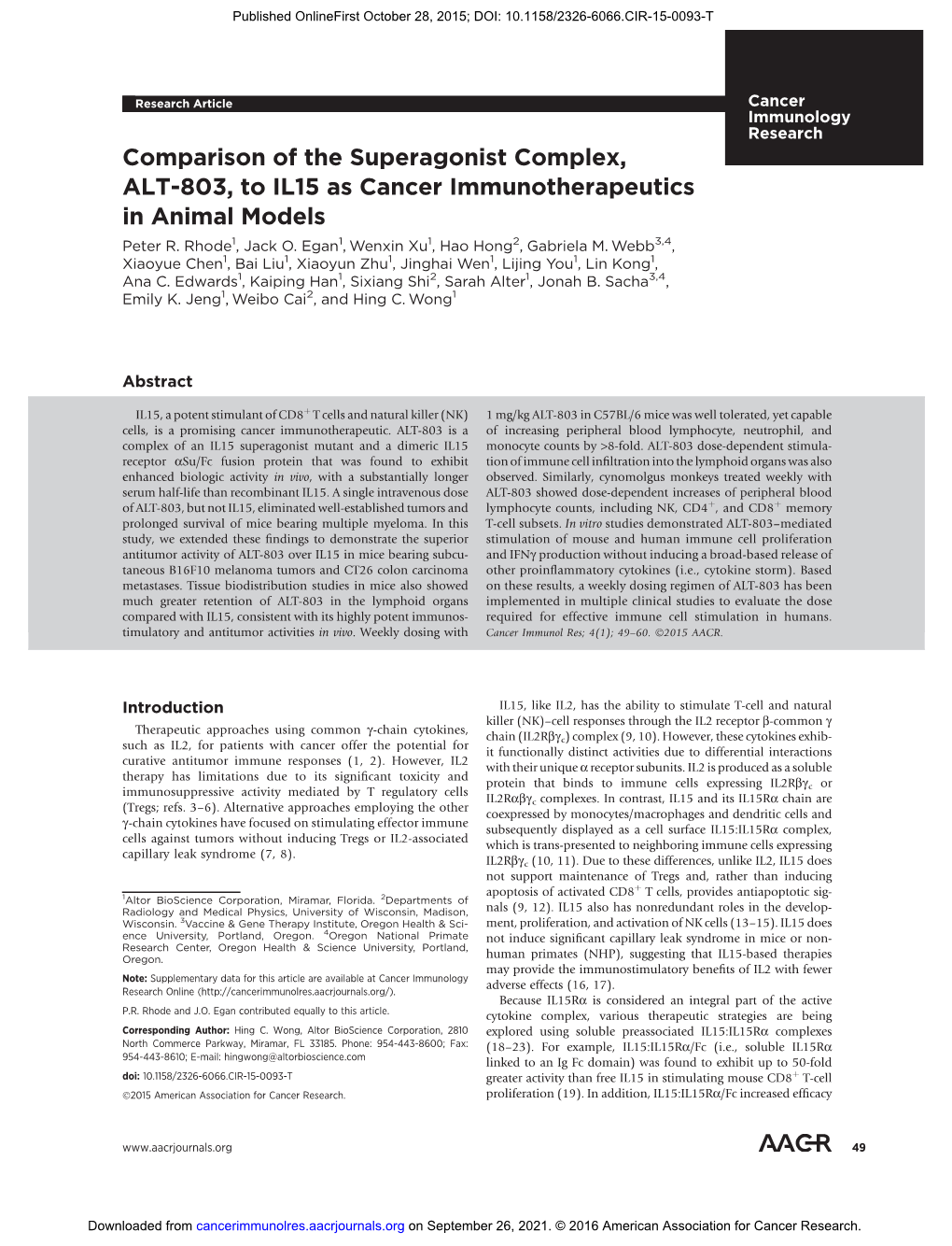 Comparison of the Superagonist Complex, ALT-803, to IL15 As Cancer Immunotherapeutics in Animal Models Peter R