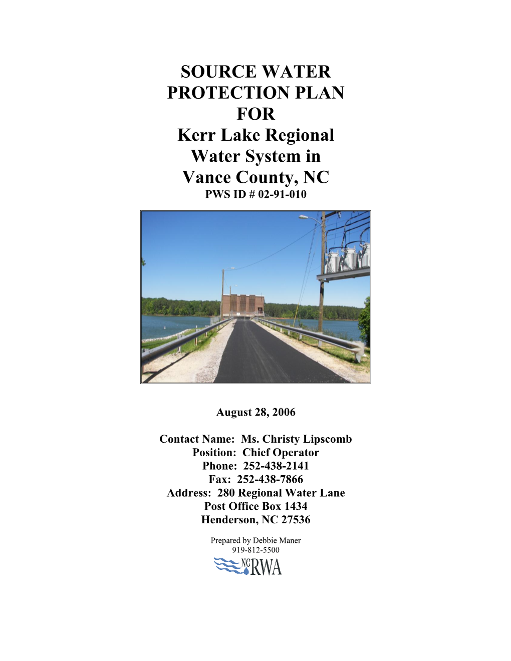 SOURCE WATER PROTECTION PLAN for Kerr Lake Regional Water System in Vance County, NC PWS ID # 02-91-010