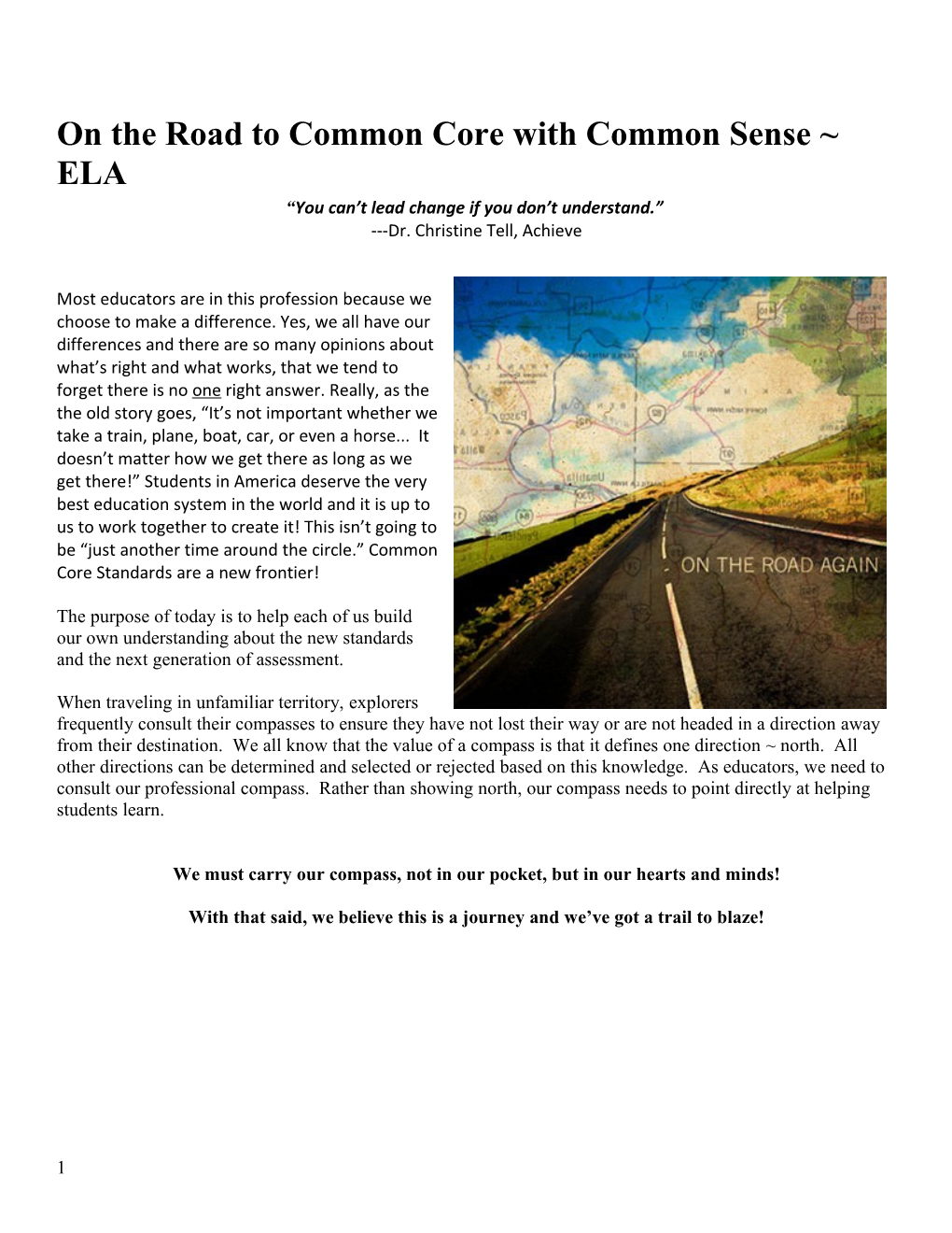 On the Road to Common Core with Common Sense ELA