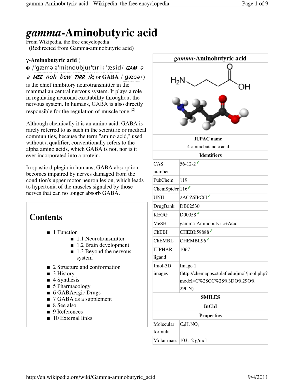 Gamma-Aminobutyric Acid Was First Synthesized in 1883, [Citation Needed ] and Was First Known Only As a Plant and Microbe Metabolic Product