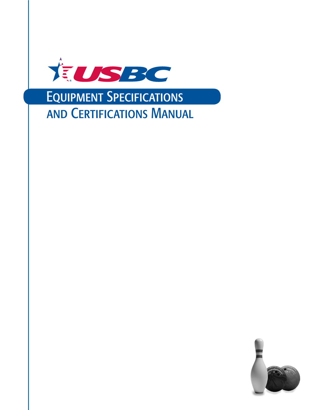 USBC Equipment Specifications and Certifications Manual