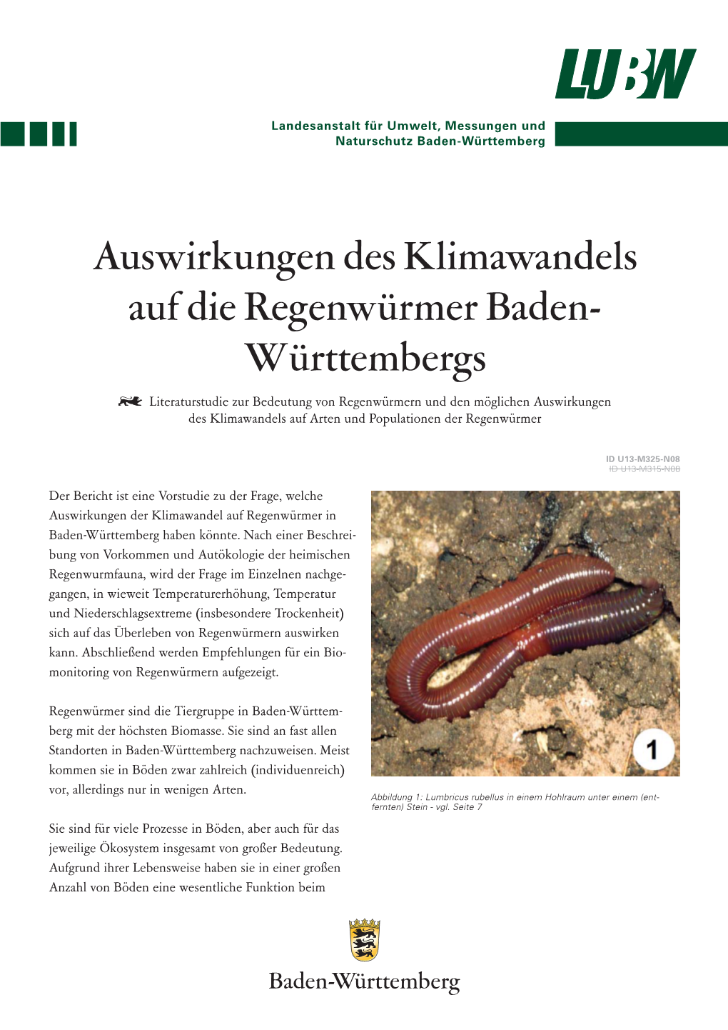 Auswirkungen Des Klimawandels Auf Die Regenwürmer Baden- Württembergs