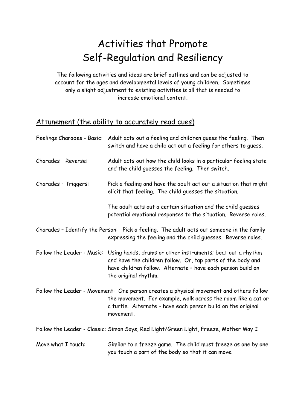 Activities That Promote Self-Regulation and Resiliency