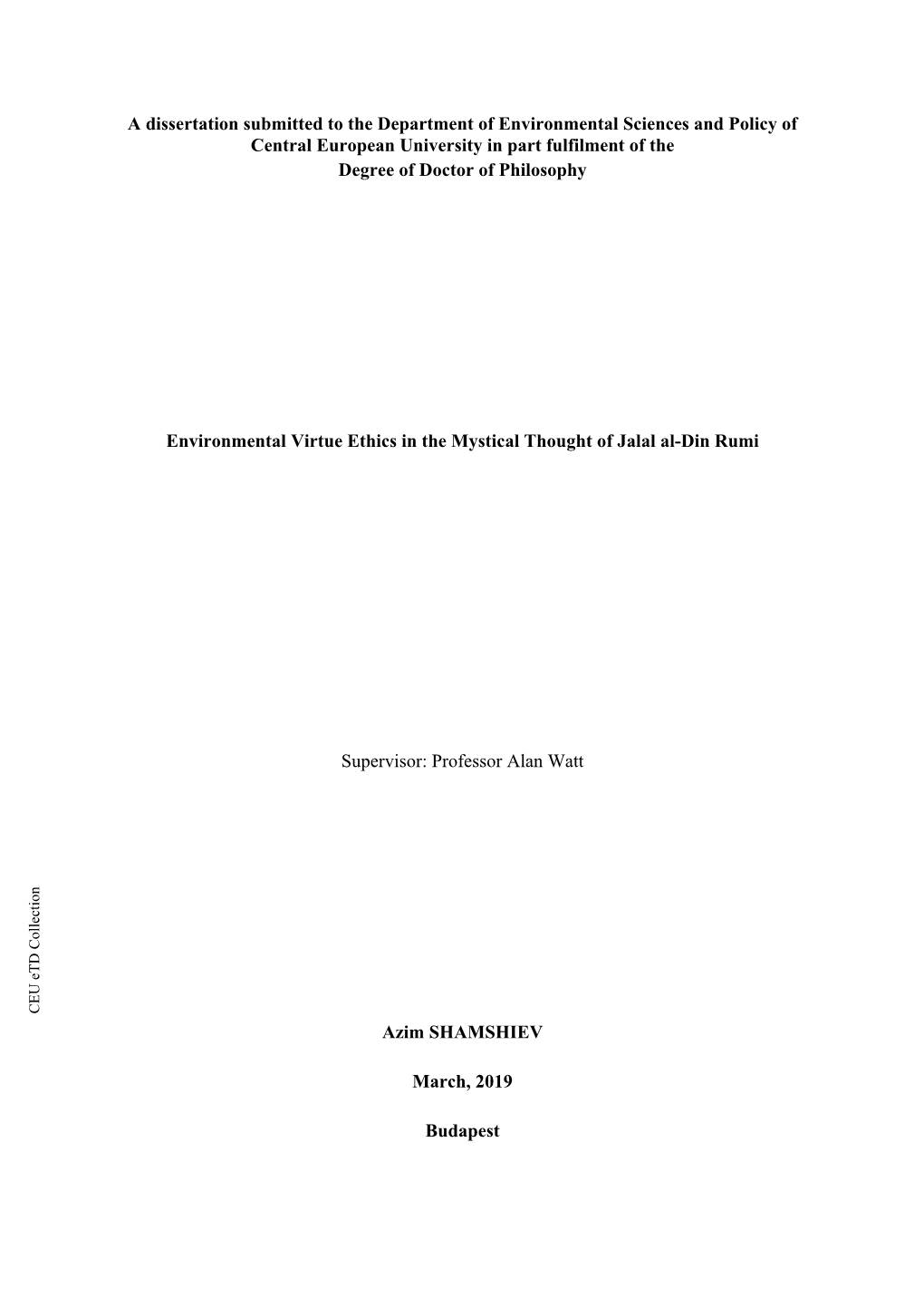A Dissertation Submitted to the Department of Environmental Sciences and Policy of Central European University in Part Fulfilme