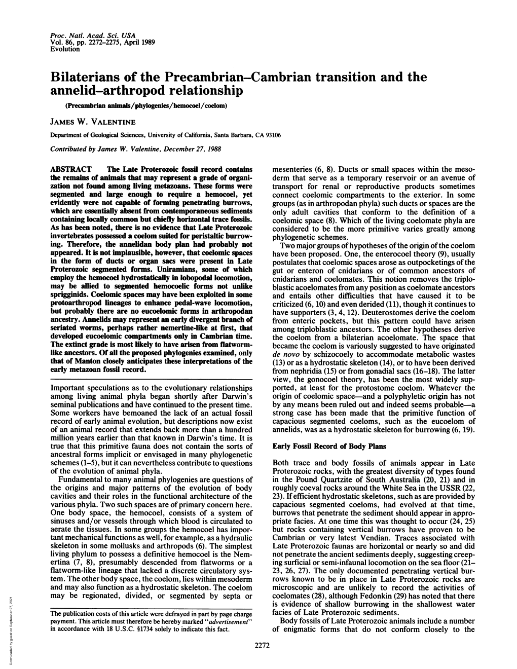 Bilaterians of the Precambrian-Cambrian Transition and the Annelid-Arthropod Relationship (Prcambrian Animals/Phylogenies/Hemocoel/Coelom) JAMES W