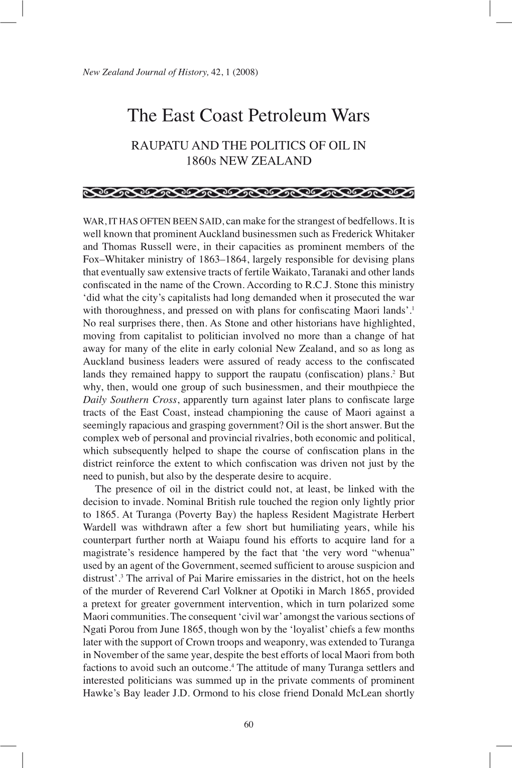 The East Coast Petroleum Wars RAUPATU and the POLITICS of OIL in 1860S NEW ZEALAND