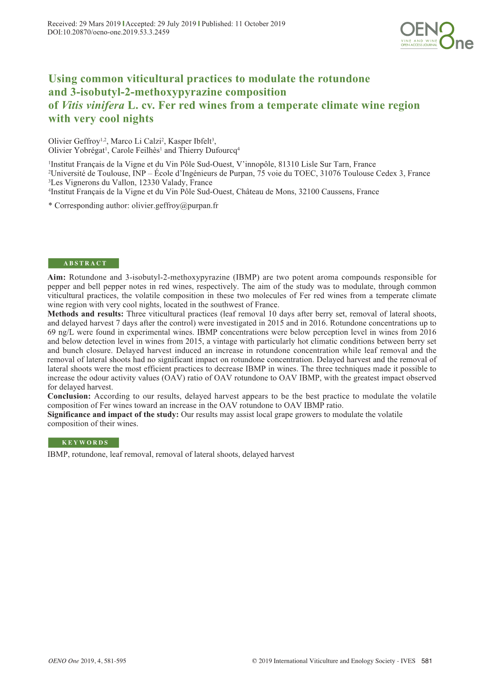 Using Common Viticultural Practices to Modulate the Rotundone and 3-Isobutyl-2-Methoxypyrazine Composition of Vitis Vinifera L