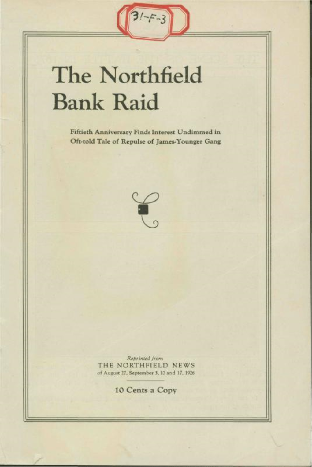 The Northfield Bank Raid