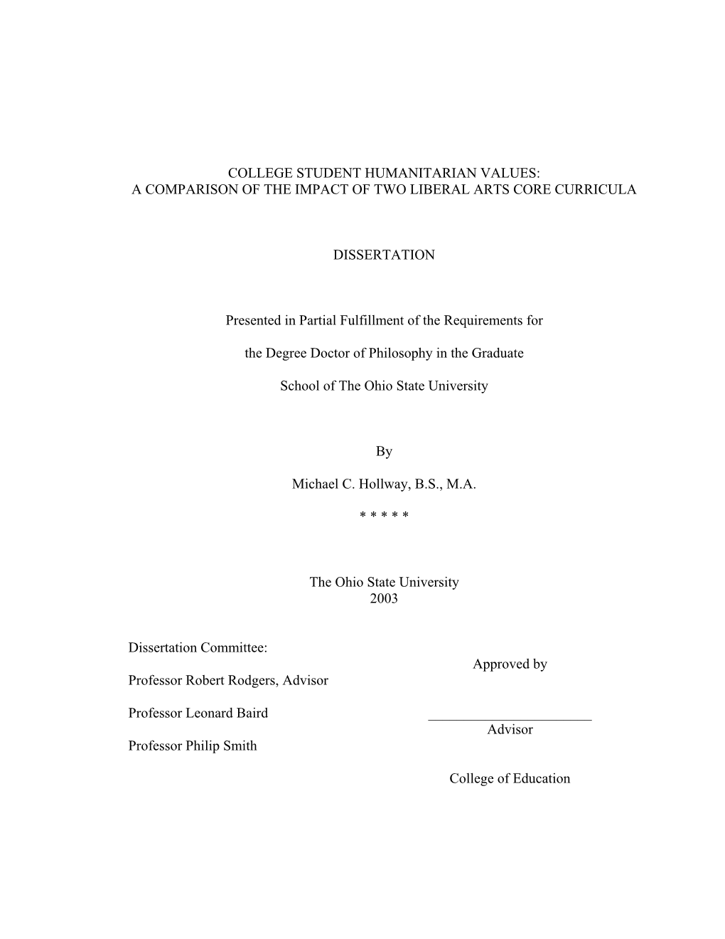 College Student Humanitarian Values: a Comparison of the Impact of Two Liberal Arts Core Curricula