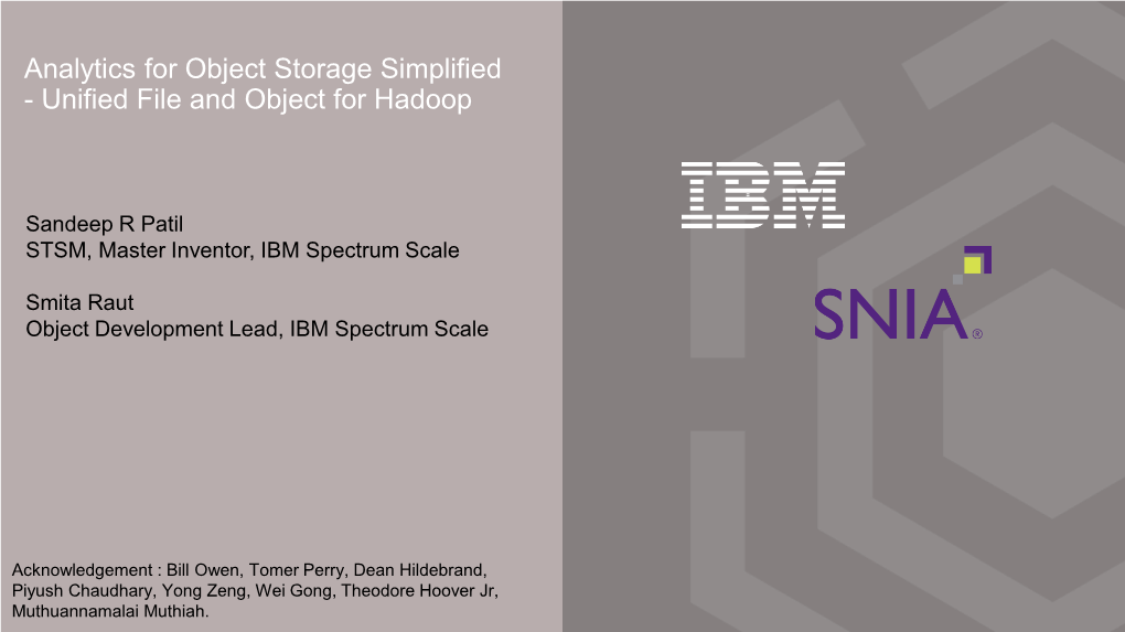 Analytics for Object Storage Simplified - Unified File and Object for Hadoop