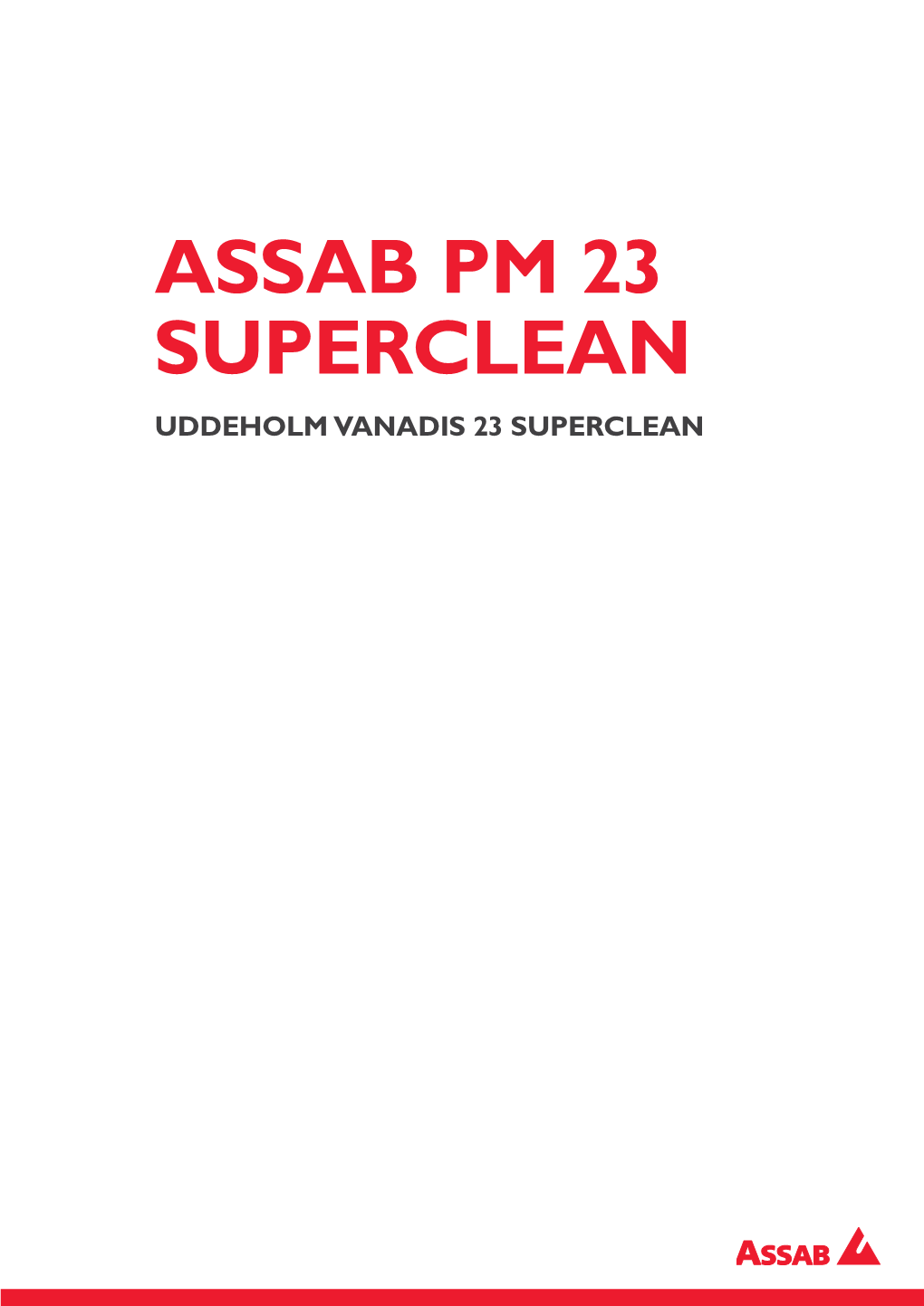 Assab Pm 23 Superclean Uddeholm Vanadis 23 Superclean Reference Standard