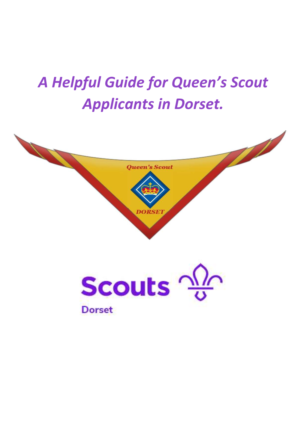 A Helpful Guide for Queen's Scout Applicants in Dorset