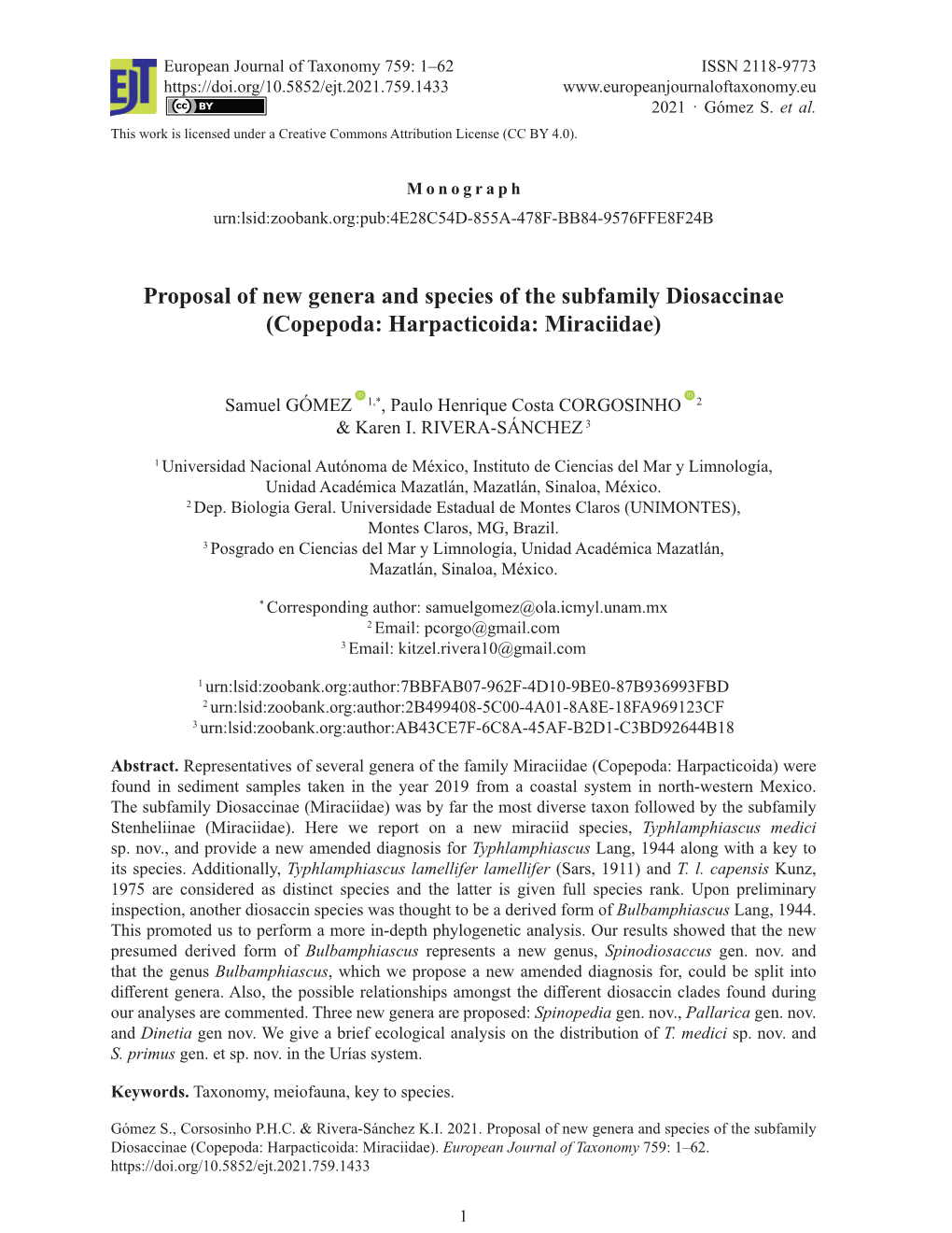 Proposal of New Genera and Species of the Subfamily Diosaccinae (Copepoda: Harpacticoida: Miraciidae)