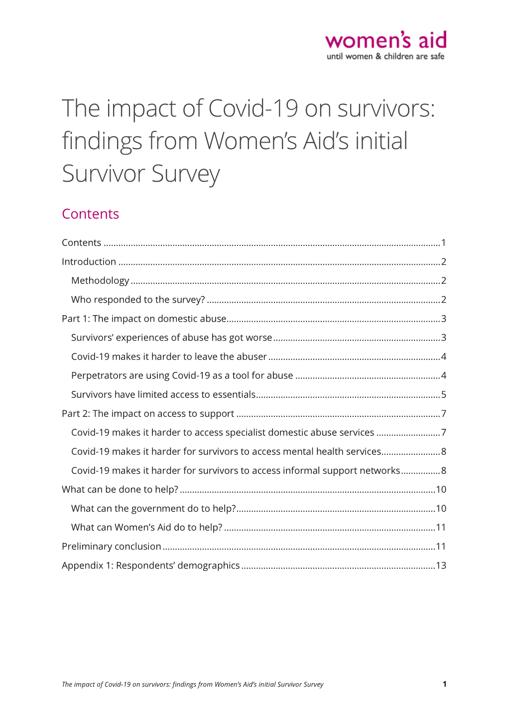 The Impact of Covid-19 on Survivors: Findings from Women’S Aid’S Initial Survivor Survey