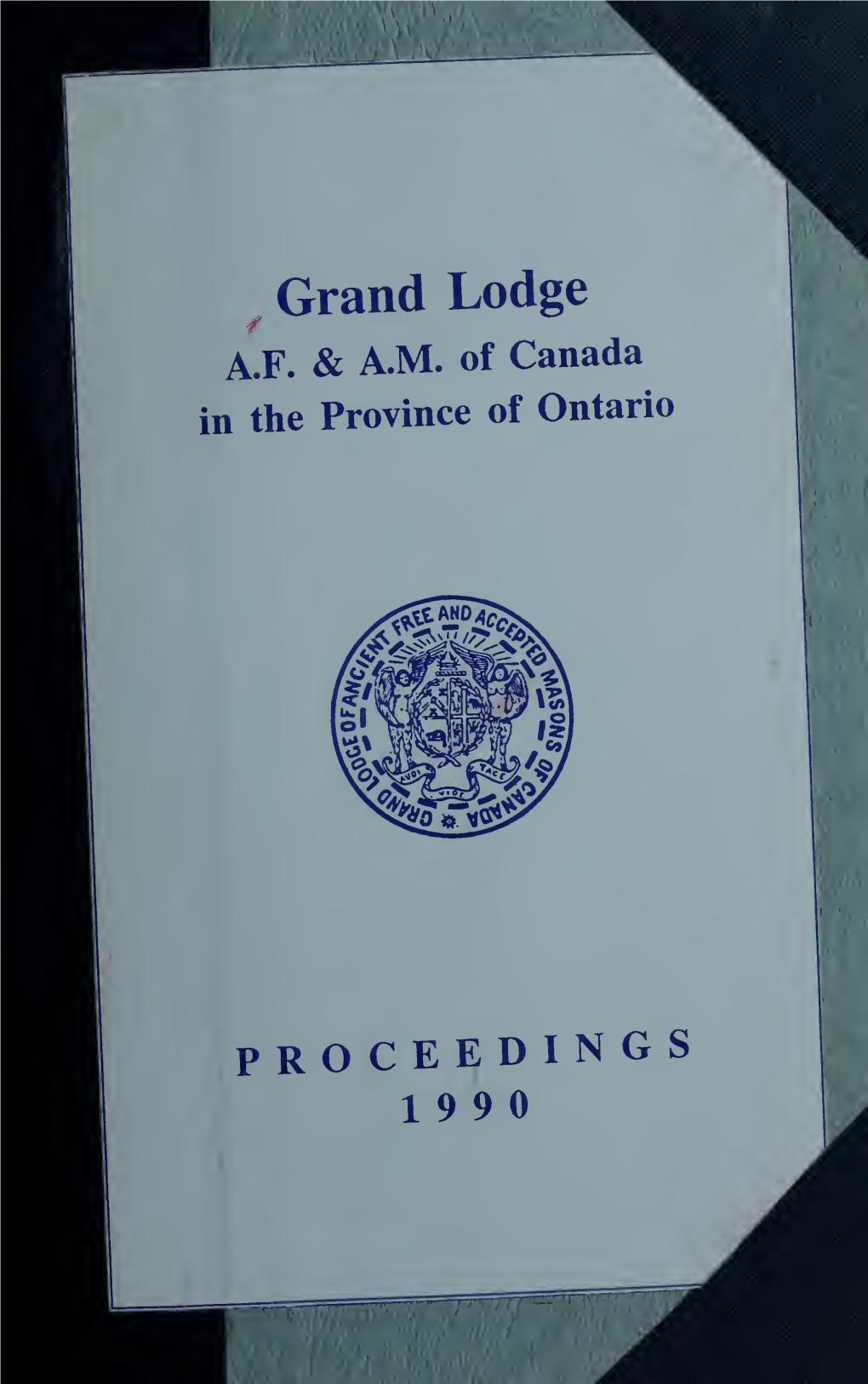Grand Lodge of AF & AM of Canada, 1990