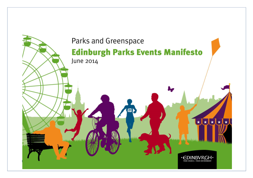 Edinburgh Parks Events Manifesto 2014 1