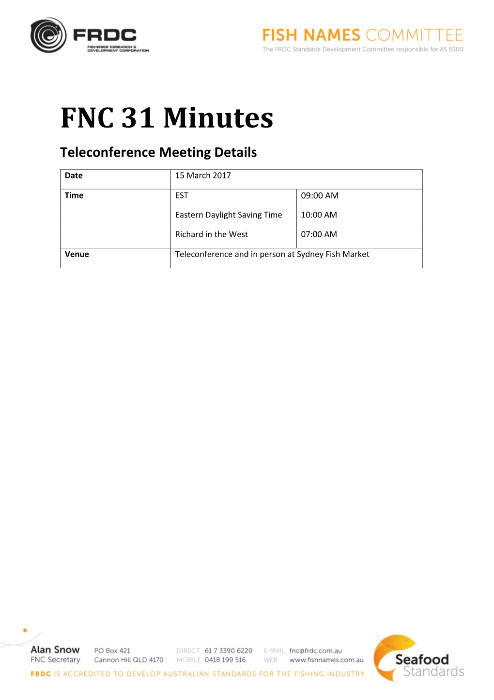 FNC 31 Minutes Teleconference Meeting Details