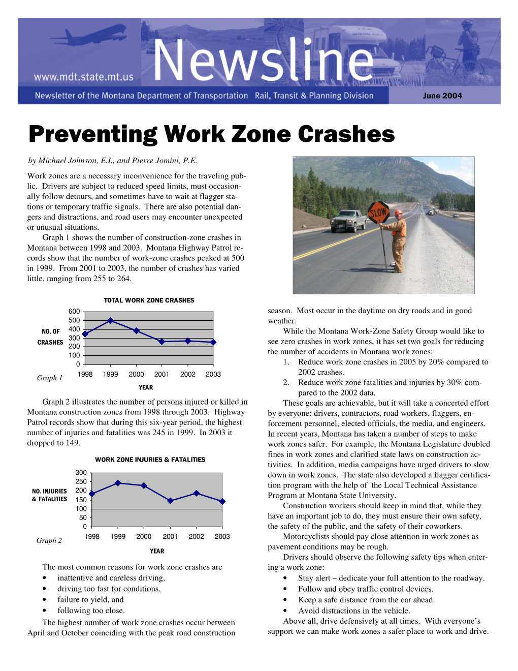 Preventing Work Zone Crashes by Michael Johnson, E.I., and Pierre Jomini, P.E