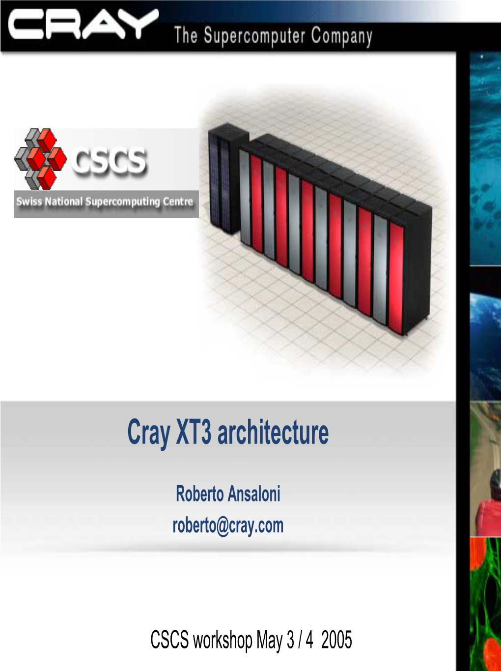Cray XT3 Architecture