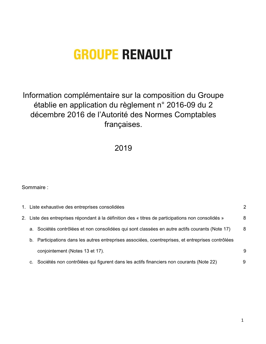 Information Complémentaire Sur La Composition Du Groupe Établie En Application Du Règlement N° 2016-09 Du 2 Décembre 2016 D