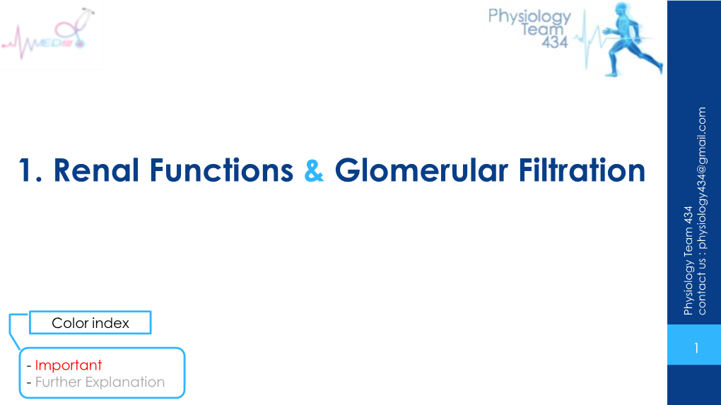 1. Renal Functions & Glomerular Filtration