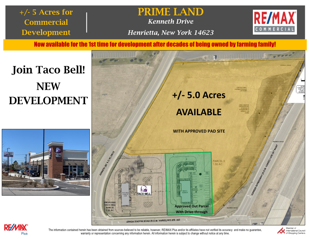 PRIME LAND Join Taco Bell! NEW DEVELOPMENT +/- 5.0 Acres AVAILABLE