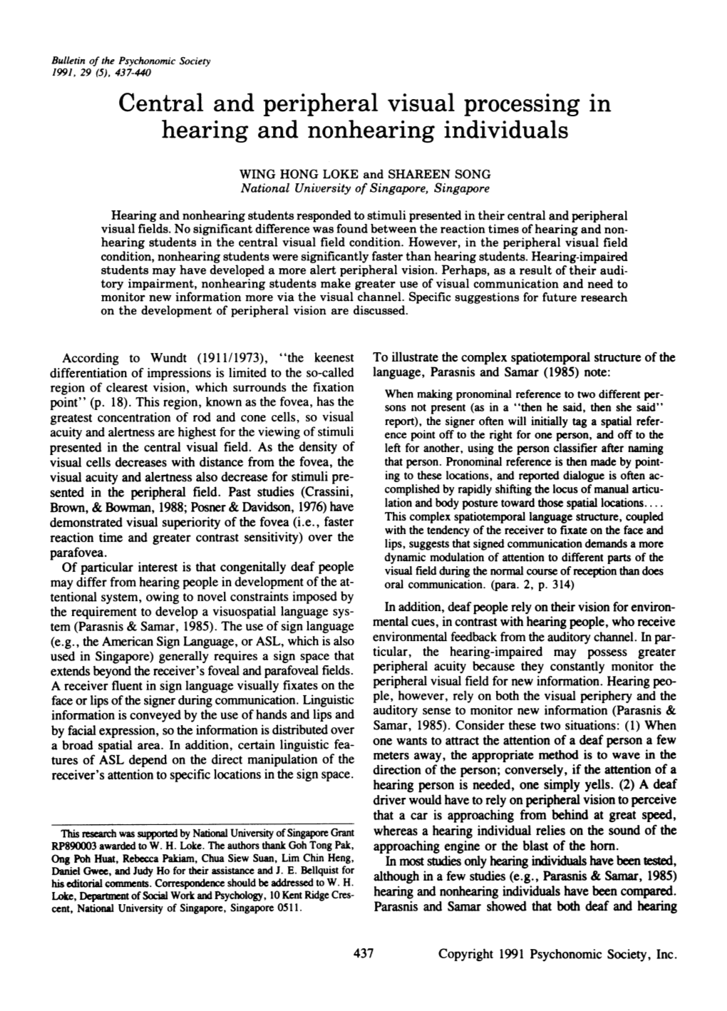 Central and Peripheral Visual Processing in Hearing and Nonhearing Individuals