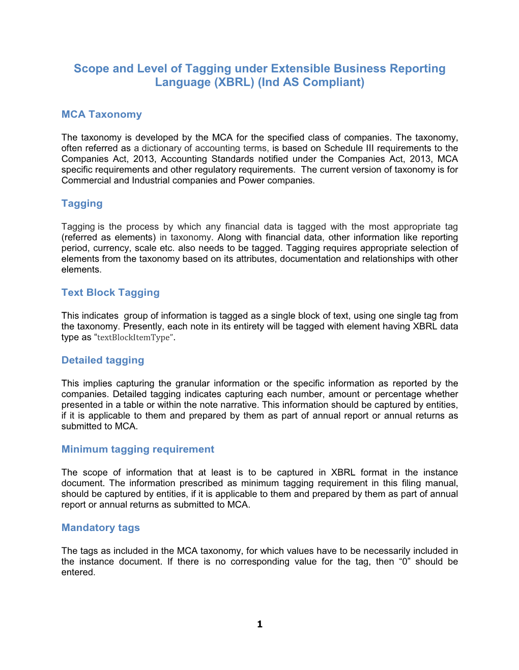 Scope and Level of Tagging Under Extensible Business Reporting Language (XBRL) (Ind AS Compliant)